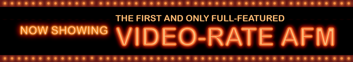 Banner for Cypher VRS that says Now Showing: The First and Only Full-Featured Video-Rate AFM
